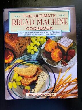 The Ultimate Bread Machine Cookbook by - White/Cream Cover